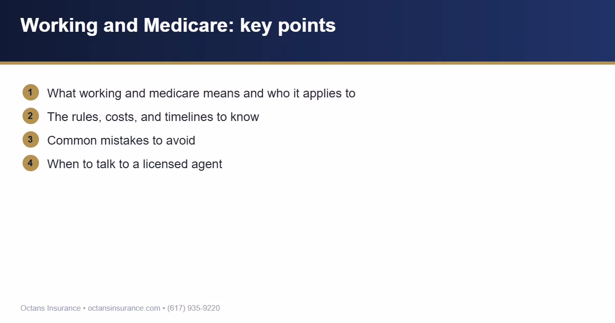Working and Medicare key points summary